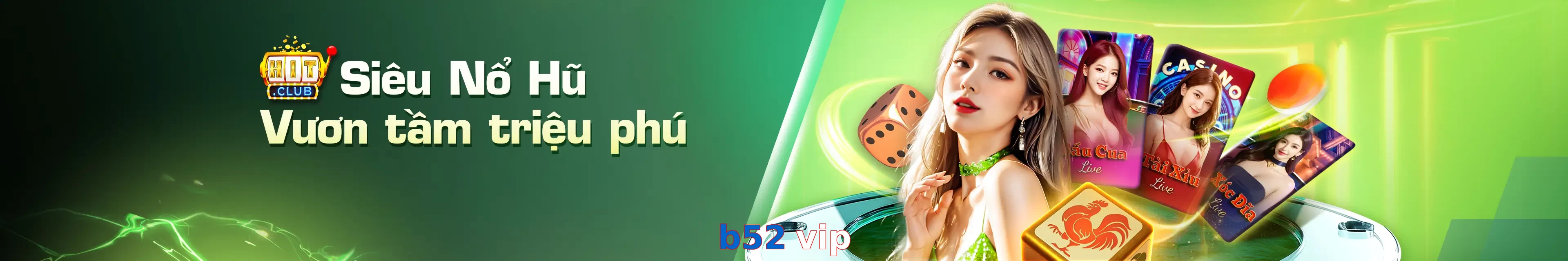 b52 vip